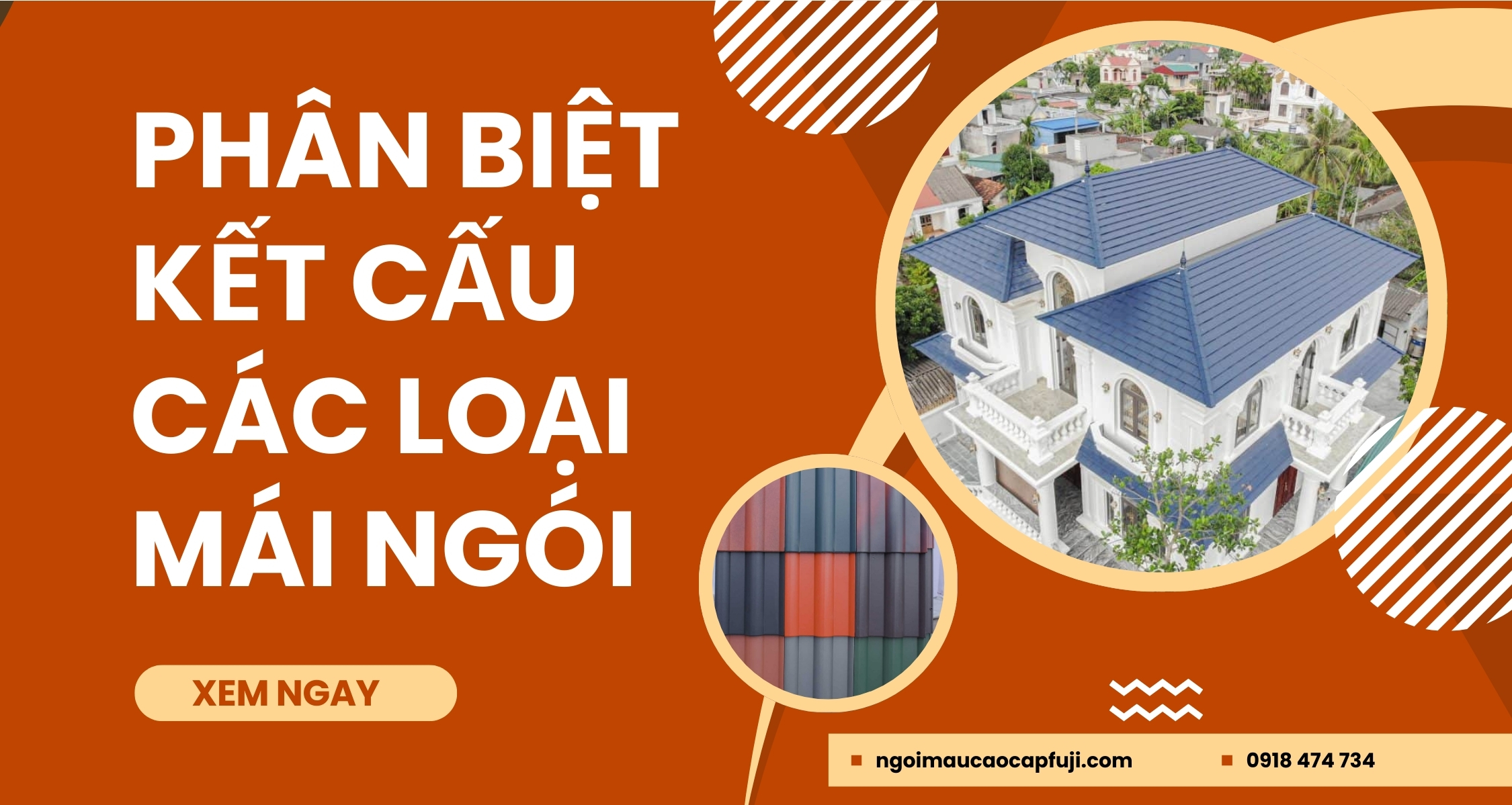 Phân Biệt Kết Cấu Các Loại Mái Ngói