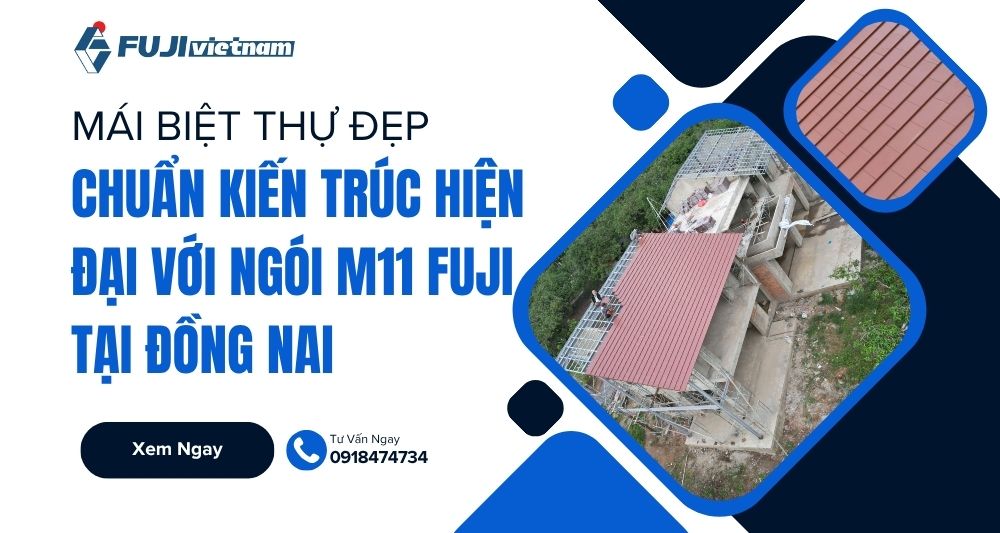 Mái Biệt Thự Đẹp Chuẩn Kiến Trúc Hiện Đại Với Ngói M11 Fuji Tại Đồng Nai